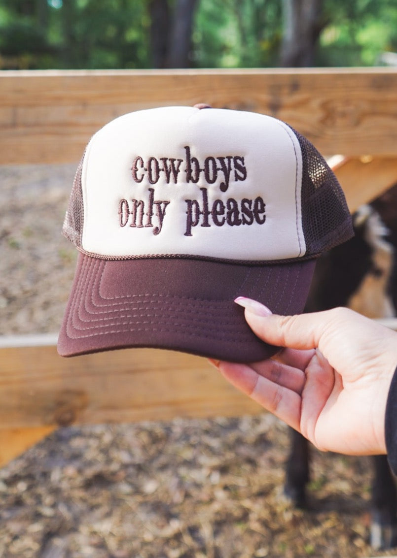 COWBOY ONLY PLEASE- TRUCKER HAT - LOW STOCK