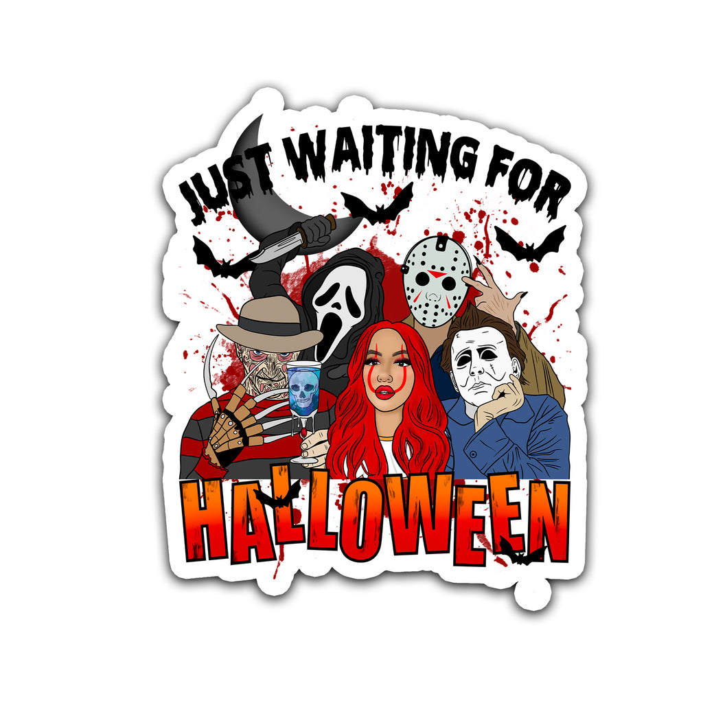 JUST WAITING FOR HALLOWEEN (STICKER)