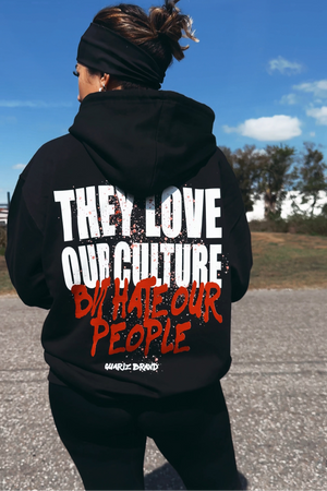 LOVE OUR CULTURE HOODIE
