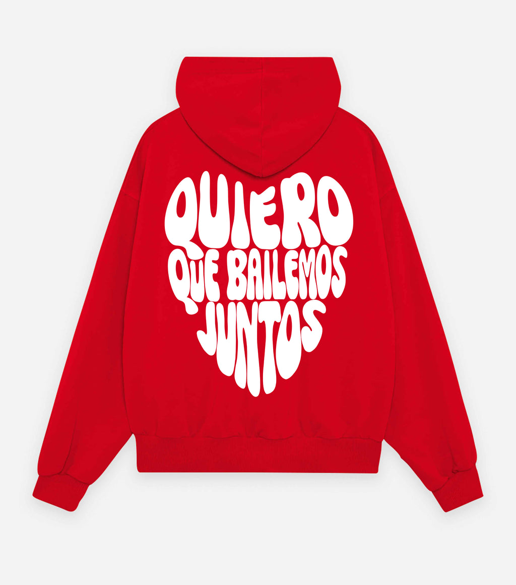 QUIERO QUE BAILEMOS JUNTOS HOODIE (RED)