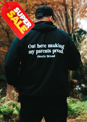 MAKING MY PARENTS PROUD HOODIE