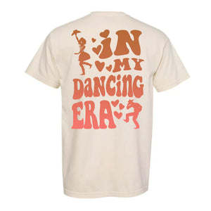 IN MY DANCING ERA T-SHIRT™ (MERCH MADNESS) SOLD OUT