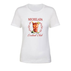 MICHELADA Cocktail Club T-Shirt