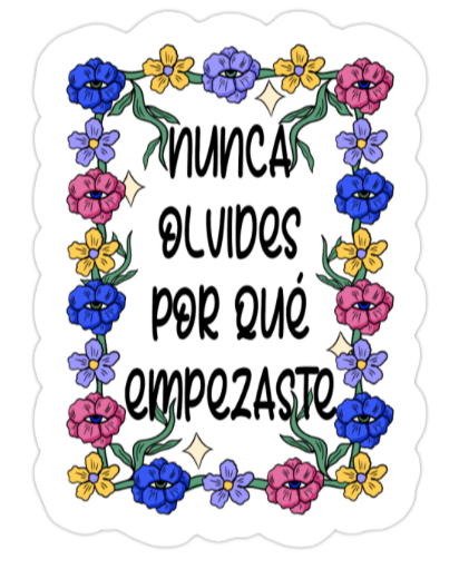 NUNCA OLVIDES STICKER