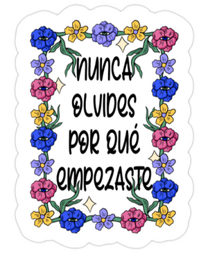 NUNCA OLVIDES STICKER