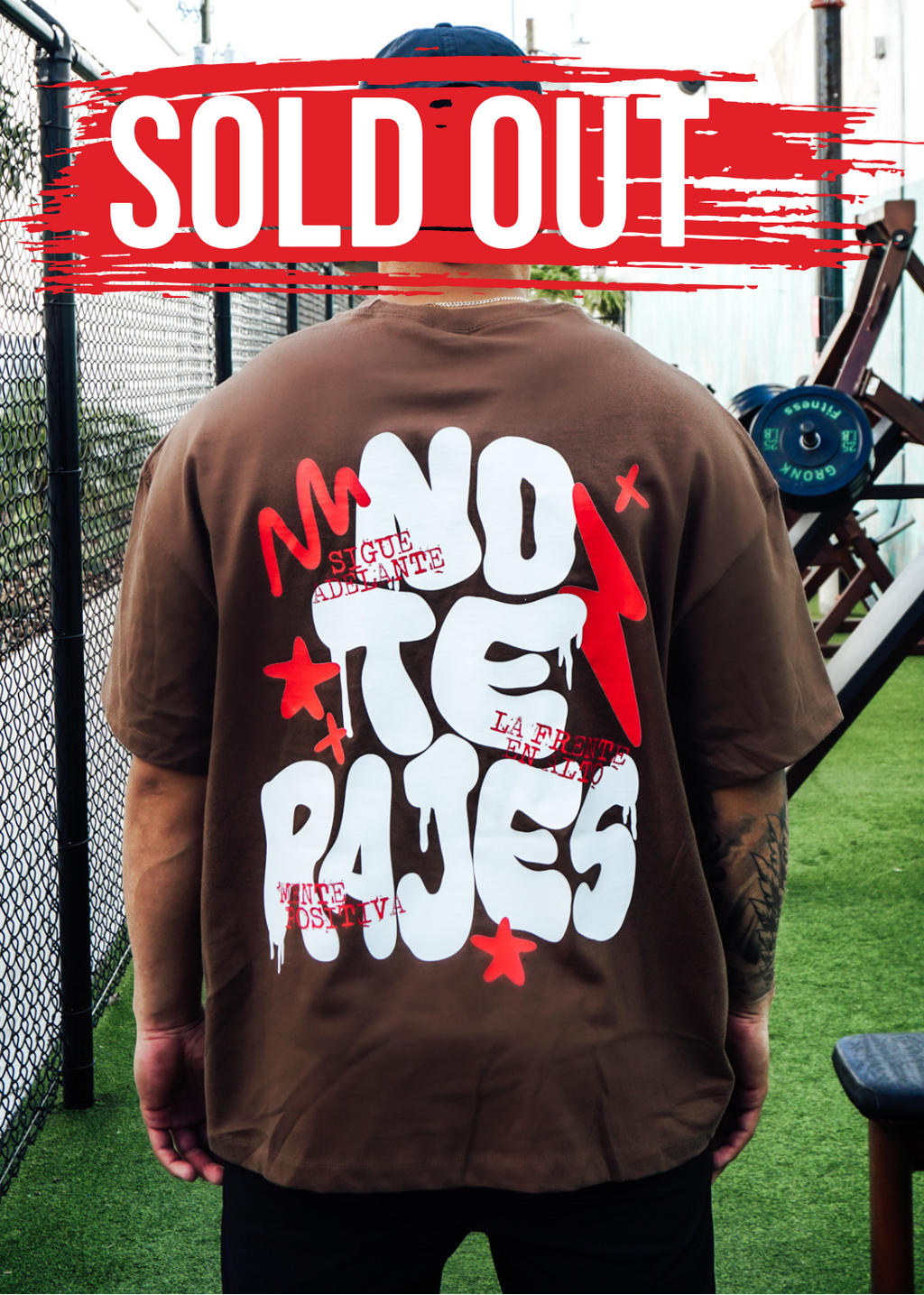 NO TE RAJES T-SHIRT (SOLD OUT)