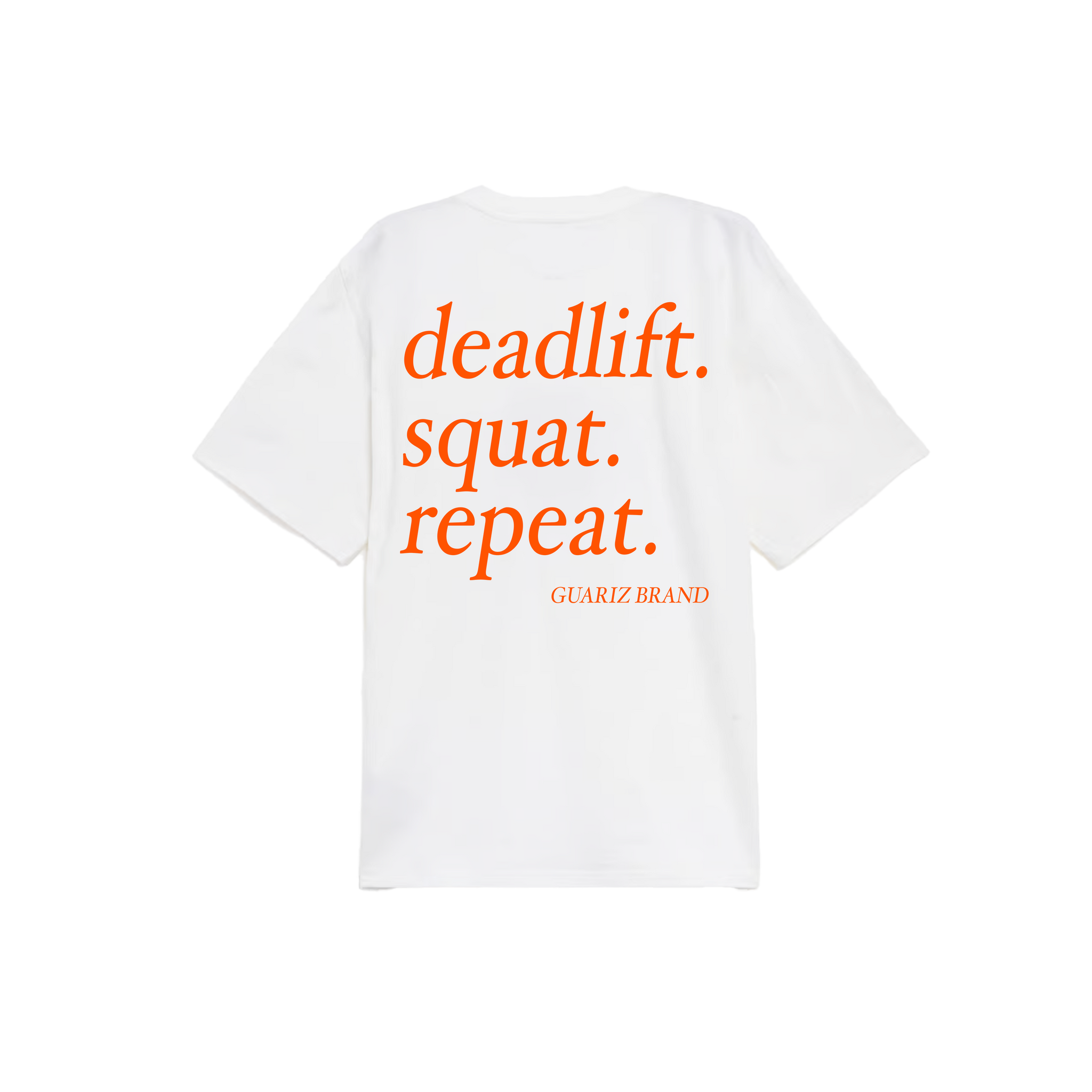 DEADLIFT.SQUAT.REPEAT T-SHIRT